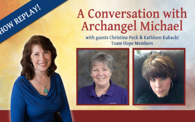 Inspiring Hope Radio – Archangel Michael Discussion with Kathy Kubacki and Christine Peck