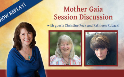 Inspiring Hope Radio Show – Mother Gaia Session Discussion with Kathy Kubaki and Christine Peck