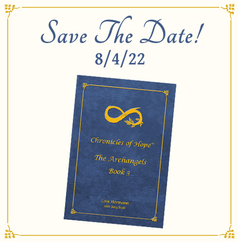 Chronicles of Hope: The Archangels: Book 3 – Save the Date
